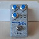 Fender Breakup Drive