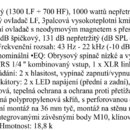Fotografie obsahuje textový seznam technických specifikací reproduktoru. Jsou zde uvedeny detaily o výkonu, ovladačích LF a HF, frekvenční odezvě, ko…