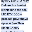 Fotografie zachycuje screenshot textového popisu z inzerátu. Text v češtině popisuje detail hlavy elektrické kytary ESP LTD řady Deluxe, konkrétně mo…