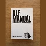 KLF manuál - Jak se dostat na vrchol hitparády