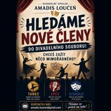 Reklama na divadelní spolek AMADIS LOUČEŇ s nápisem HLEDÁME NOVÉ ČLENY DO DIVADELNÍHO SOUBORU! V horní části je text DIVADELNÍ SPOLEK AMADIS LOUČEŇ a…