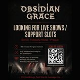 Obsidian Grace is looking for live shows / support slots