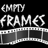 Grafický obrázek na černém pozadí s bílým textem EMPTY FRAMES v agresivním, roztrhaném stylu. Pod textem je znázorněn zakřivený útržek filmového pásu…