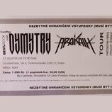 Fotografie vstupenky na koncert s nápisy DYMYTRY a ARAKAIN. Je zde uveden text BEST ROCK uvádí, TOUR neztrácíme náboj znovu po 10 letech a datum 23.1…