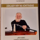 Eva &Scaron;a&scaron;inkov&aacute; - Z&aacute;klady hry na kontrabas