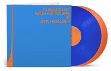 To record only water for ten days John Frusciante