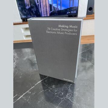 Making Music: 74 Creative Strategies for Electronic Music Pr