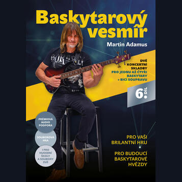 BV. 6. – díl  Dvě koncertní skladby pro 1 až 4 BASKYTARY
