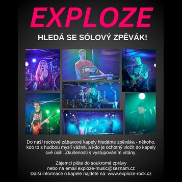 Inzerát s nápisem EXPLOZE a textem HLEDÁ SE SÓLOVÝ ZPĚVÁK! Obsahuje koláž pěti fotografií hudebníků s nástroji (elektrické kytary, bicí, klávesy) běh…