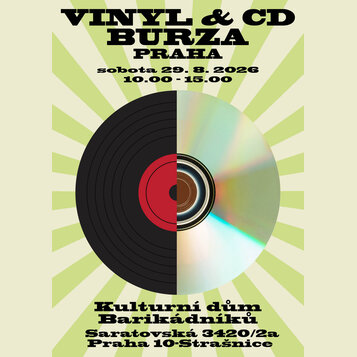 Grafický plakát s nápisem VINYL & CD BURZA PRAHA, datem sobota 29. 8. 2026 a časem 10.00 - 15.00. Uprostřed je zobrazen kruh rozdělený svisle na polo…